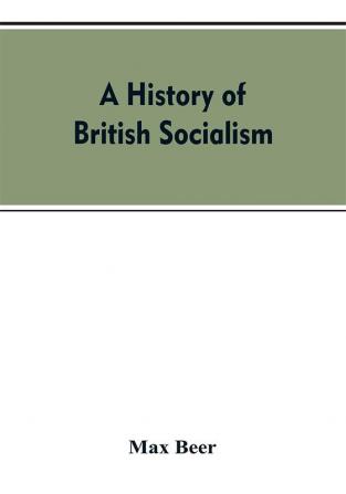 A history of British socialism