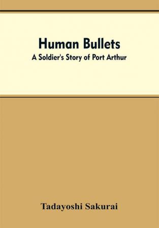 Human Bullets