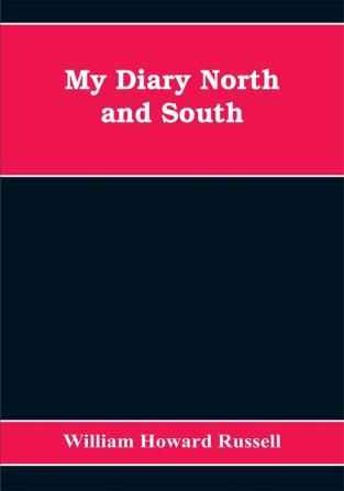 My diary North and South