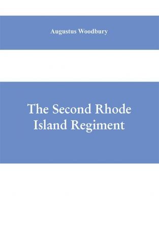 The Second Rhode Island regiment