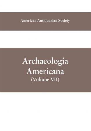 Archaeologia Americana