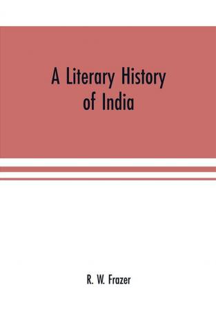 A literary history of India