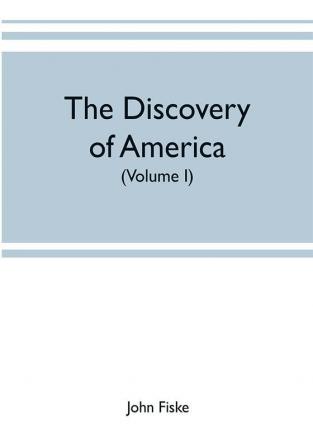 The discovery of America