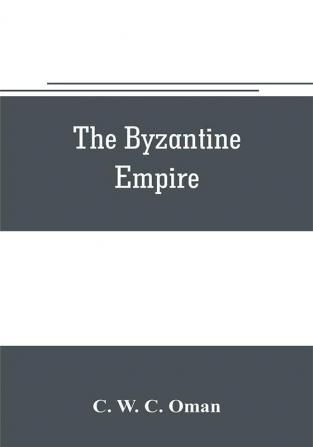 The Byzantine Empire