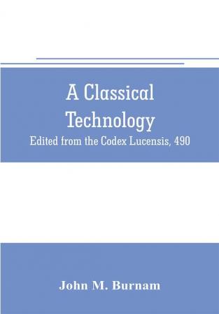 A classical technology