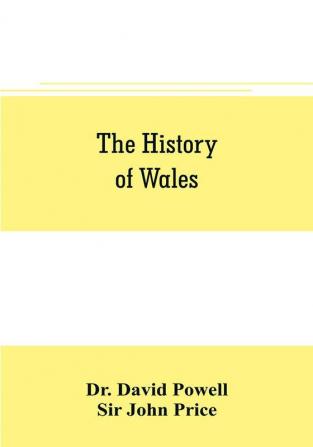 The history of Wales