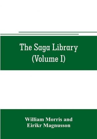 The Saga library (Volume I)