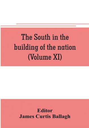 The South in the building of the nation