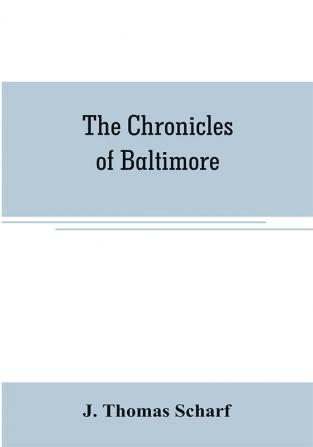 The chronicles of Baltimore