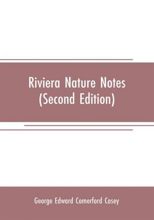 Riviera nature notes