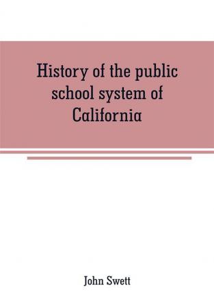 History of the public school system of California