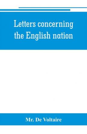 Letters concerning the English nation