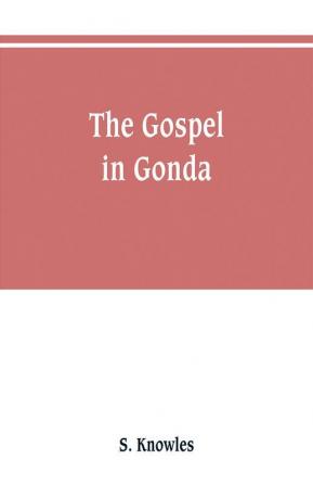 The gospel in Gonda