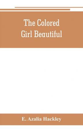 The colored girl beautiful