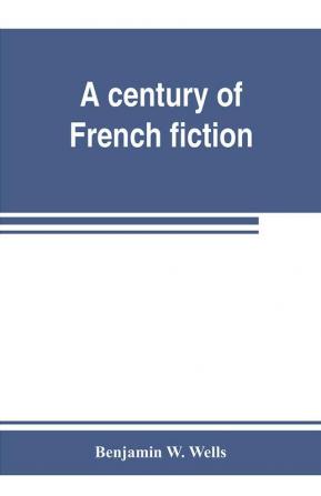 A century of French fiction