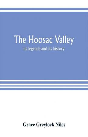 The Hoosac Valley