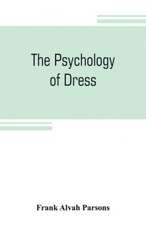 The psychology of dress