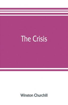 The crisis