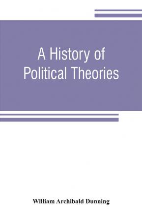 A history of political theories