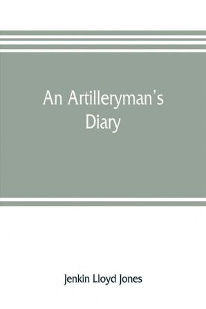 An artilleryman's diary