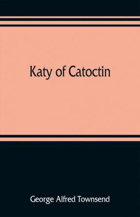 Katy of Catoctin