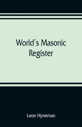 World's Masonic register