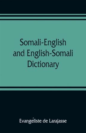 Somali-English and English-Somali dictionary