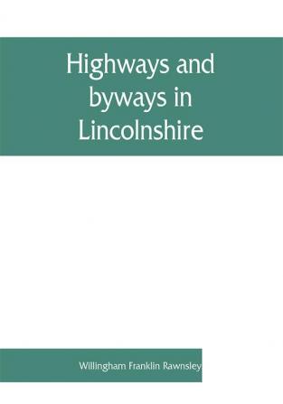 Highways and byways in Lincolnshire