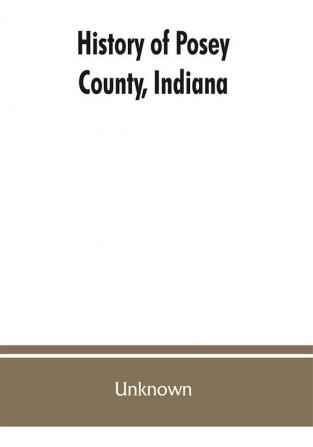 History of Posey County Indiana