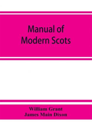 Manual of modern Scots