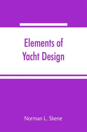 Elements of yacht design