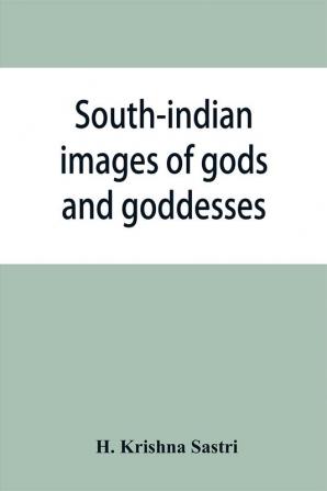 South-indian images of gods and goddesses