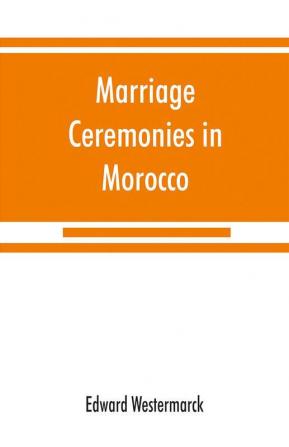 Marriage ceremonies in Morocco