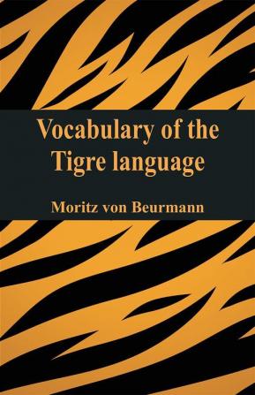 Vocabulary Of The Tigré Language