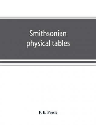 Smithsonian physical tables