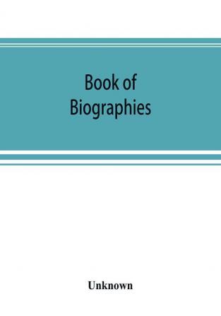 Book of biographies; this volume contains biographical sketches of leading citizens of Bucks County Penna.