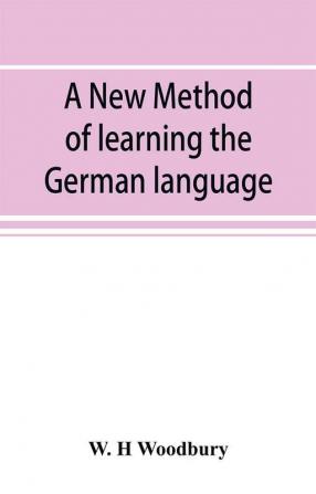 A new method of learning the German language