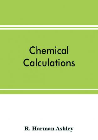 Chemical calculations