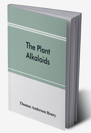 The plant alkaloids