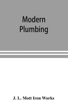 Modern plumbing