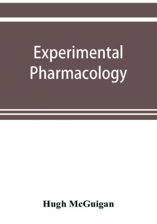 Experimental pharmacology