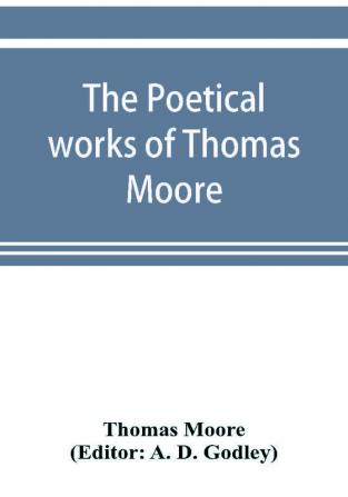 The poetical works of Thomas Moore