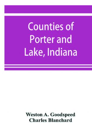 Counties of Porter and Lake Indiana