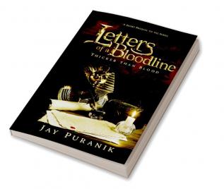 Letters of a Bloodline - Book 0: Thicker Than Blood : A Short Prequel