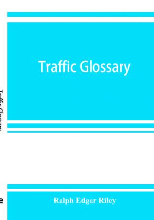 Traffic glossary