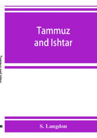 Tammuz and Ishtar