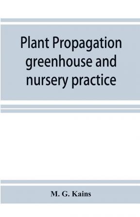 Plant propagation