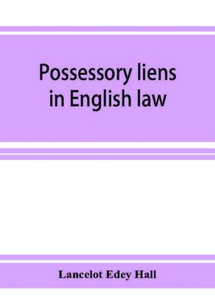 Possessory liens in English law