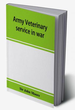 Army veterinary service in war