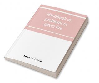 Handbook of problems in direct fire